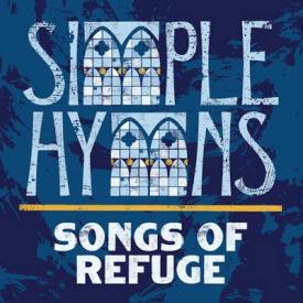 850016227393 Simple Hymns Songs Of Refuge