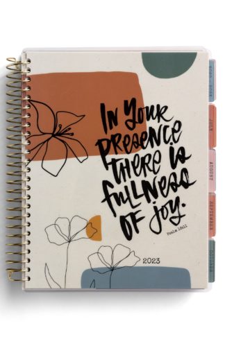 In Your Presence There is Fullness of Joy 2022-2023 Planner