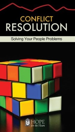 9781596366473 Conflict Resolution : Solving Your People Problems