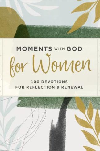 9781640701717 Moments With God For Women