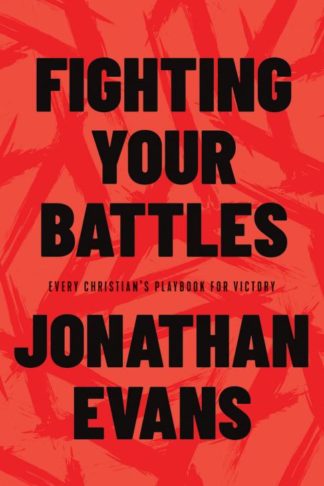 9780736984041 Fighting Your Battles