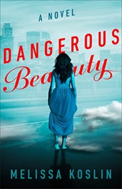 9780800740177 Dangerous Beauty : A Novel