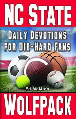 9780984084746 Daily Devotions For Die Hard Fans North Carolina State Wolfpack
