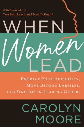 9780310129646 When Women Lead