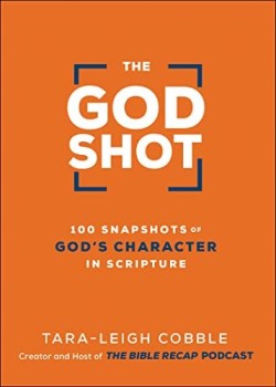 9780764240331 God Shot : 100 Snapshots Of God's Character In Scripture