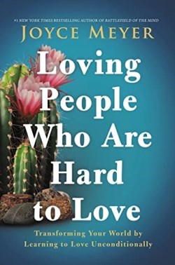9781546016090 Loving People Who Are Hard To Love