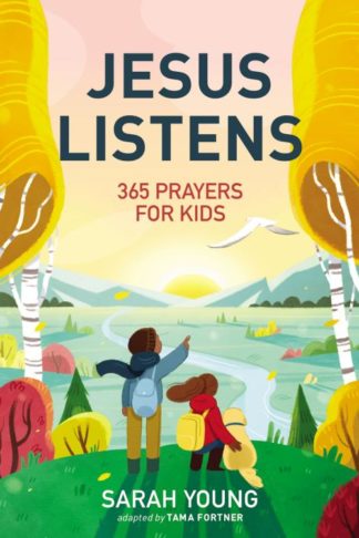 9781400236633 Jesus Listens 365 Prayers For Kids