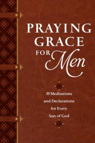9781424564163 Praying Grace For Men