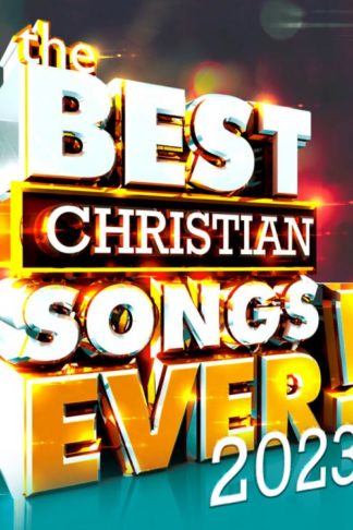 614187008638 Best Christian Songs 2023