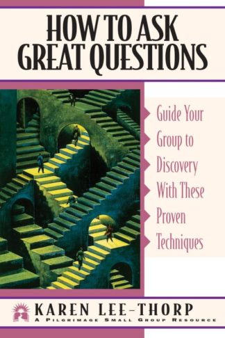 9781576830789 How To Ask Great Questions