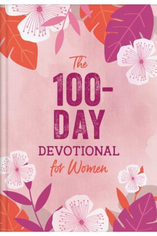 9781636094557 100 Day Devotional For Women