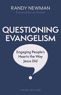 9780825447808 Questioning Evangelism Third Edition