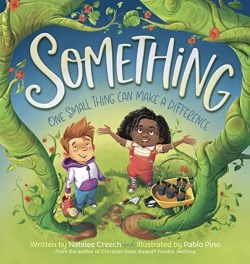9781546002871 Something : One Small Thing Can Make A Difference