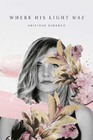 714929845450 Where His Light Was