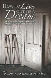 9780578125985 How To Live Out Of A Dream