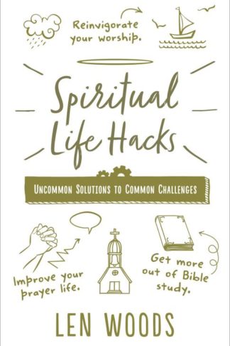 9780736978507 Spiritual Life Hacks