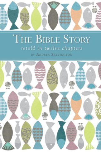 9780745976648 Bible Story Retold In 12 Chapters