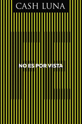 9780829768718 No Es Por Vista - (Spanish)