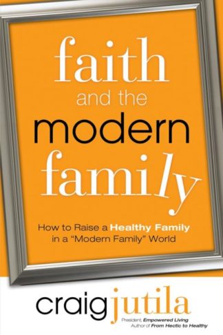 9780830768660 Faith And The Modern Family