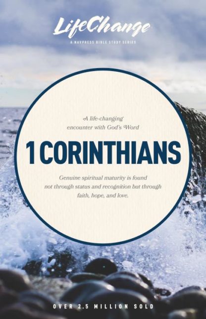 9780891095590 1 Corinthians : A Life-Changing Encounter With God's Word (Student/Study Guide)