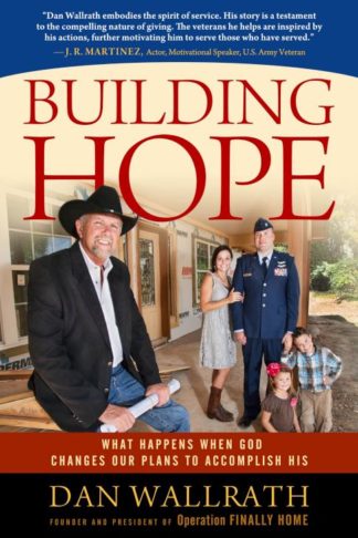 9781424552870 Building Hope : What Happens When God Changes Our Plans To Accomplish His