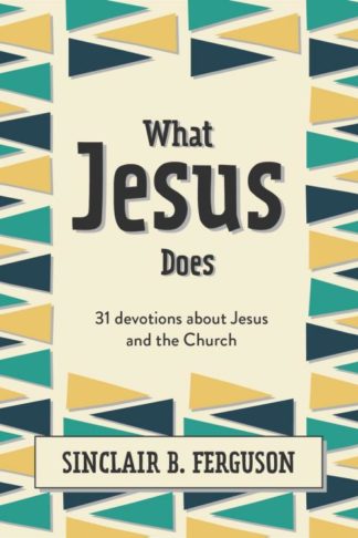 9781527107311 What Jesus Does