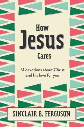 9781527108592 How Jesus Cares