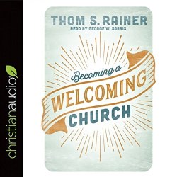 9781545906385 Becoming A Welcoming Church (Unabridged) (Audio CD)