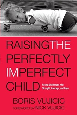 9781601428356 Raising The Perfectly Imperfect Child