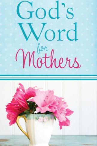 9781616262051 Gods Word For Mothers