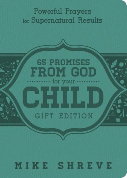 9781629989174 65 Promises From God For Your Child Gift Edition