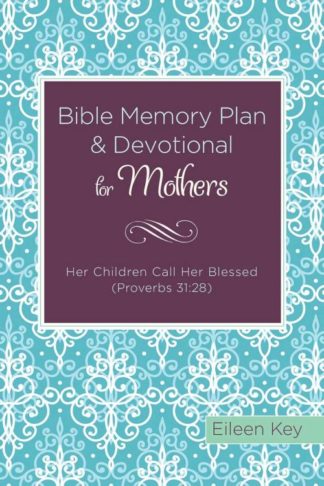 9781630587307 Bible Memory Plan And Devotional For Mothers