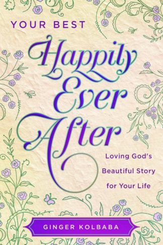 9781634093248 Your Best Happily Ever After