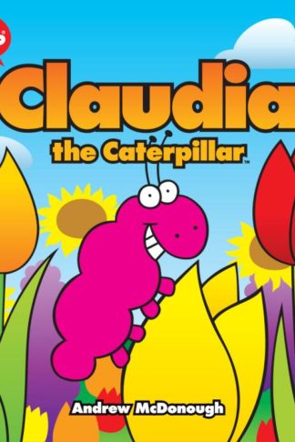 9781915046123 Claudia The Caterpillar