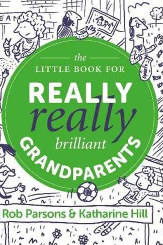 9781910012987 Little Book For Really Really Brilliant Grandparents