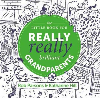 9781910012987 Little Book For Really Really Brilliant Grandparents