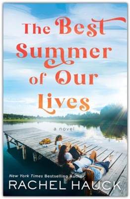 The Best Summer of Our Lives