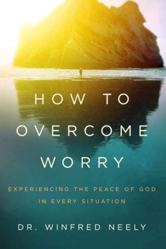 9780802415042 How To Overcome Worry