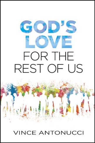 9781496410580 Gods Love For The Rest Of Us