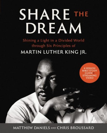 9780310164029 Share The Dream Bible Study Guide Plus Streaming Video (Student/Study Guide)
