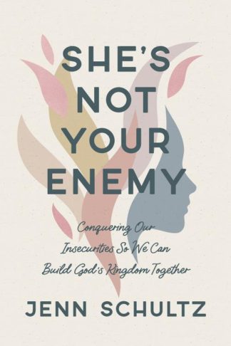 9780830785254 Shes Not Your Enemy