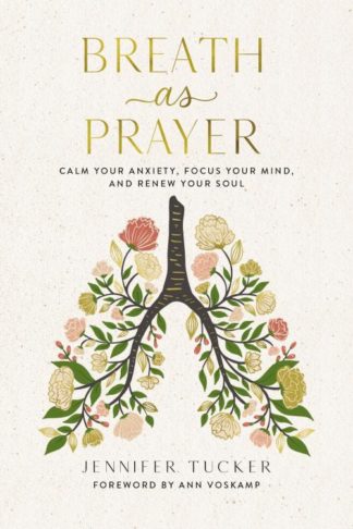 9781400234585 Breath As Prayer