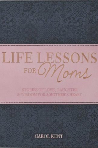 9781639521357 Life Lessons For Moms