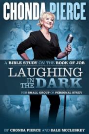 9781944781804 Laughing In The Dark A Bible Study On The Book Of Job