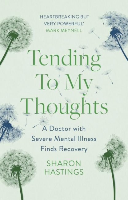9781789744545 Tending To My Thoughts