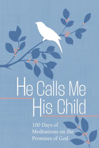 9781424567201 He Calls Me His Child