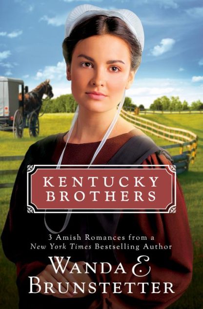 9781636094496 Kentucky Brothers : 3 Amish Romances From A New York Times Bestselling Auth