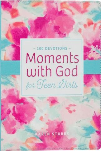 9781639524662 Moments with God for Teen Girls Devotional