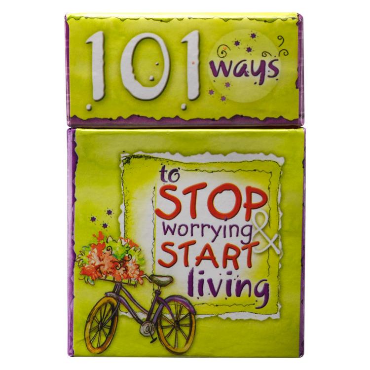 6006937062863 101 Ways to Stop Worrying & Start Living