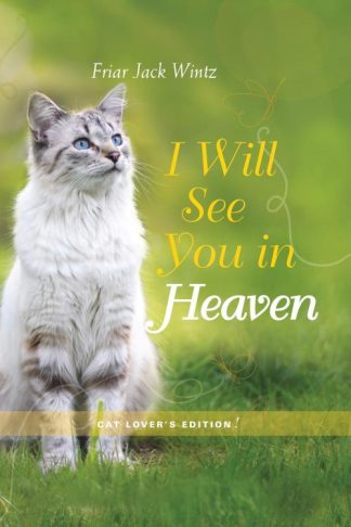 9781557259592 I Will See You In Heaven Cat Lovers Edition